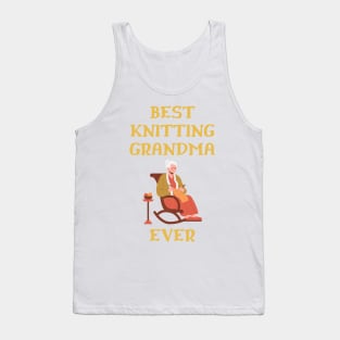 Best Knitting Grandma Ever Tank Top